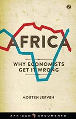 Africa: Why Economists Get It Wrong (African Arguments) (English Edition) Cover des Buches Africa: Why Economists Get It Wrong (African Arguments) (English Edition) (ISBN: B09LQB4263)
