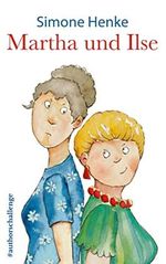 Martha und Ilse: #authorschallenge Cover des Buches Martha und Ilse: #authorschallenge (ISBN: B09LQZXY7K)