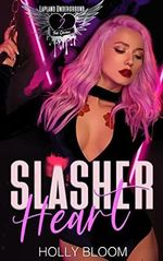 Slasher Heart (Lapland Underground Book 2) (English Edition) Cover des Buches Slasher Heart (Lapland Underground Book 2) (English Edition) (ISBN: B09LTF92C5)