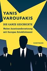 Die ganze Geschichte: Meine Auseinandersetzung mit Europas Establishment Cover des Buches Die ganze Geschichte: Meine Auseinandersetzung mit Europas Establishment (ISBN: B09LV8LW6Z)
