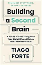 Building a Second Brain: A Proven Method to Organize Your Digital Life and Unlock Your Creative Potential (English Edition) Cover des Buches Building a Second Brain: A Proven Method to Organize Your Digital Life and Unlock Your Creative Potential (English Edition) (ISBN: B09LVVN9L3)