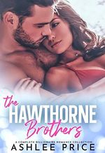 The Hawthorne Brothers: Ein Liebesroman - Sammelband Cover des Buches The Hawthorne Brothers: Ein Liebesroman - Sammelband (ISBN: B09LWVC2F7)