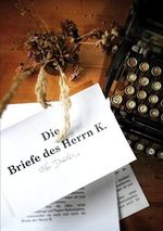 Die Briefe des Herrn K. Cover des Buches Die Briefe des Herrn K. (ISBN: B09MC31D56)