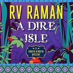 A Dire Isle: Harith Athreya, Book 2 Cover des Buches A Dire Isle: Harith Athreya, Book 2 (ISBN: B09MG4Y7NC)