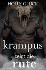 Krampus zeigt die Rute: Erotische Weihnachten Cover des Buches Krampus zeigt die Rute: Erotische Weihnachten (ISBN: B09MSM9RY9)