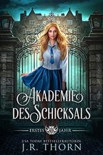 Akademie des Schicksals: Ein paranormaler Bully-Akademie-Warum-wählen-Liebesroman Cover des Buches Akademie des Schicksals: Ein paranormaler Bully-Akademie-Warum-wählen-Liebesroman (ISBN: B09MVNLGZJ)
