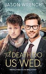 Till Death Do Us Wed (English Edition) Cover des Buches Till Death Do Us Wed (English Edition) (ISBN: B09NQ87JG3)
