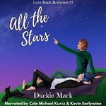 All the Stars: Love Bank Romance, Book 1 Cover des Buches All the Stars: Love Bank Romance, Book 1 (ISBN: B09NZBPH3Z)