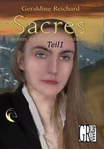 Sacres - Schule der Gedankenleser - Teil 1: Dystopischer Fantasy Jugendroman Cover des Buches Sacres - Schule der Gedankenleser - Teil 1: Dystopischer Fantasy Jugendroman (ISBN: B09P1KDGW6)