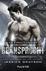 Beansprucht: Drachen-Wandler-Romanze (Die Eiswelt-Krieger 1) Cover des Buches Beansprucht: Drachen-Wandler-Romanze (Die Eiswelt-Krieger 1) (ISBN: B09PGBLWFZ)