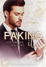 Faking it: Verlobt mit dem Boss Cover des Buches Faking it: Verlobt mit dem Boss (ISBN: B09QL57B3M)