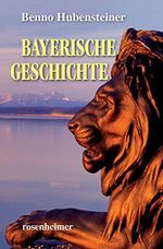 Bayerische Geschichte Cover des Buches Bayerische Geschichte (ISBN: B09QMKX7D5)