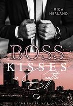 Boss Kisses in Seattle: Liebesroman Cover des Buches Boss Kisses in Seattle: Liebesroman (ISBN: B09QSZ74DC)