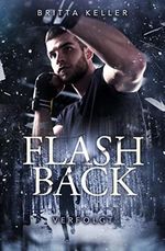 Flashback: Verfolgt (Flashback-Trilogie (Die Organisation) 3) Cover des Buches Flashback: Verfolgt (Flashback-Trilogie (Die Organisation) 3) (ISBN: B09QT4D9WY)