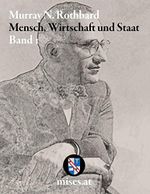 Mensch, Wirtschaft und Staat I Cover des Buches Mensch, Wirtschaft und Staat I (ISBN: B09RGJ1P48)