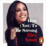 How (Not) to Be Strong Cover des Buches How (Not) to Be Strong (ISBN: B09RT2529T)