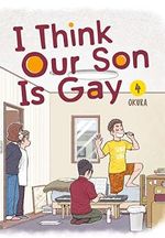 I Think Our Son Is Gay 04 (English Edition) Cover des Buches I Think Our Son Is Gay 04 (English Edition) (ISBN: B09S3BSFDT)