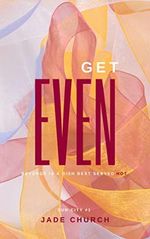 Get Even: (Sun City #1) (English Edition) Cover des Buches Get Even: (Sun City #1) (English Edition) (ISBN: B09S814CSZ)
