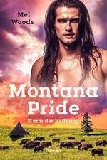 Montana Pride: Sturm der Hoffnung Cover des Buches Montana Pride: Sturm der Hoffnung (ISBN: B09SGFB5CN)
