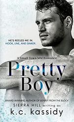 Pretty Boy: Small Town MM Romance (English Edition) Cover des Buches Pretty Boy: Small Town MM Romance (English Edition) (ISBN: B09SKN8T64)