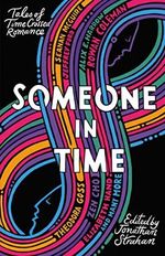 Someone in Time: Tales of Time-Crossed Romance (English Edition) Cover des Buches Someone in Time: Tales of Time-Crossed Romance (English Edition) (ISBN: B09SN2V3RS)