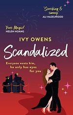 Scandalized: the perfect steamy Hollywood romcom (English Edition) Cover des Buches Scandalized: the perfect steamy Hollywood romcom (English Edition) (ISBN: B09TD82PSW)