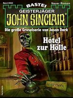 John Sinclair 2280: Hotel zur Hölle Cover des Buches John Sinclair 2280: Hotel zur Hölle (ISBN: B09TF9W67G)