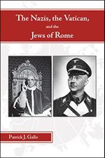 The Nazis, the Vatican, and the Jews of Rome (English Edition) Cover des Buches The Nazis, the Vatican, and the Jews of Rome (English Edition) (ISBN: B09TTCG9YV)