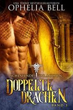 Doppelte Drachen (Schlafende Drachen 3) Cover des Buches Doppelte Drachen (Schlafende Drachen 3) (ISBN: B09TTQK1RM)