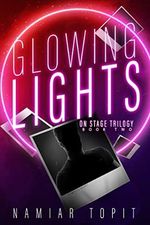 Glowing Lights (On Stage Trilogy) (English Edition) Cover des Buches Glowing Lights (On Stage Trilogy) (English Edition) (ISBN: B09TWT9ZLN)