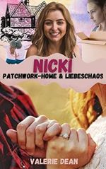 Nicki: Patchwork-Home & Liebeschaos Cover des Buches Nicki: Patchwork-Home & Liebeschaos (ISBN: B09TYY51Q1)