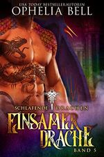 Einsamer Drache (Schlafende Drachen 5) Cover des Buches Einsamer Drache (Schlafende Drachen 5) (ISBN: B09V1YTY9V)