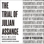 The Trial of Julian Assange: A Story of Persecution Cover des Buches The Trial of Julian Assange: A Story of Persecution (ISBN: B09VMGW2RW)