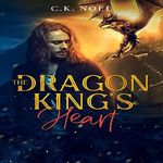 The Dragon King's Heart: The High Garden Dragons, Book 1 Cover des Buches The Dragon King's Heart: The High Garden Dragons, Book 1 (ISBN: B09WG7P1ZK)