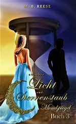 zwischen Licht und Sternenstaub: Mondspiegel Cover des Buches zwischen Licht und Sternenstaub: Mondspiegel (ISBN: B09WQ7WYRP)