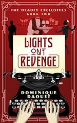 Lights Out Revenge: The Deadly Exclusives Trilogy - Book 2 (English Edition) Cover des Buches Lights Out Revenge: The Deadly Exclusives Trilogy - Book 2 (English Edition) (ISBN: B09WVWHKBR)