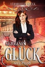 Gezogenes Glück (Verdrehtes Glück 5) Cover des Buches Gezogenes Glück (Verdrehtes Glück 5) (ISBN: B09X3MW8RB)