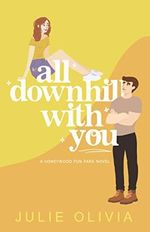 All Downhill With You (Honeywood Book 1) (English Edition) Cover des Buches All Downhill With You (Honeywood Book 1) (English Edition) (ISBN: B09XBSSL6W)
