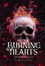 Burning Hearts: Dornenglut Cover des Buches Burning Hearts: Dornenglut (ISBN: B09XF83KVB)