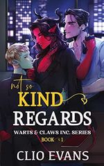 Not So Kind Regards (MMW Monster Romance) (Warts & Claws Inc. Series Book 1) (English Edition) Cover des Buches Not So Kind Regards (MMW Monster Romance) (Warts & Claws Inc. Series Book 1) (English Edition) (ISBN: B09XYZ4SWW)