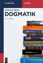 Dogmatik (De Gruyter Studium) Cover des Buches Dogmatik (De Gruyter Studium) (ISBN: B09Y4CJC8F)