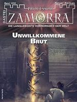 Professor Zamorra 1252: Unwillkommene Brut Cover des Buches Professor Zamorra 1252: Unwillkommene Brut (ISBN: B09Y9H22XY)