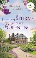Jahre des Sturms, Jahre der Hoffnung: Roman Cover des Buches Jahre des Sturms, Jahre der Hoffnung: Roman (ISBN: B09Z6ZW61Y)