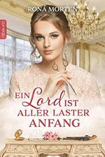 Ein Lord ist aller Laster Anfang Cover des Buches Ein Lord ist aller Laster Anfang (ISBN: B09ZCP54G9)