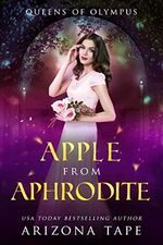 Apple From Aphrodite (Queens Of Olympus Book 2) (English Edition) Cover des Buches Apple From Aphrodite (Queens Of Olympus Book 2) (English Edition) (ISBN: B09ZHP2YPP)