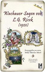 Wachauer Sagen: Digitaler Reprint aus dem Jahr 1920 Cover des Buches Wachauer Sagen: Digitaler Reprint aus dem Jahr 1920 (ISBN: B09ZT4J3PG)