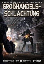 Großhandels-Schlachtung Cover des Buches Großhandels-Schlachtung (ISBN: B0B1265QF8)