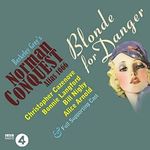 Blonde for Danger: A Norman Conquest Thriller: A Full-Cast BBC Radio Drama Cover des Buches Blonde for Danger: A Norman Conquest Thriller: A Full-Cast BBC Radio Drama (ISBN: B0B13582LR)