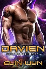 Davien - Sternensöldner: Alien Sci-Fi Romanze (Starbreed Alien-Krieger 1) Cover des Buches Davien - Sternensöldner: Alien Sci-Fi Romanze (Starbreed Alien-Krieger 1) (ISBN: B0B141BBHJ)