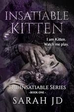 Insatiable Kitten: A Dark High School Reverse Harem Romance (The Insatiable Series Book 1) (English Edition) Cover des Buches Insatiable Kitten: A Dark High School Reverse Harem Romance (The Insatiable Series Book 1) (English Edition) (ISBN: B0B1BF9MNK)